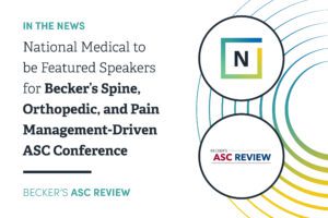 National_Medical_to_be_Featured_Speakers_for_Beckers_ASC_Conference