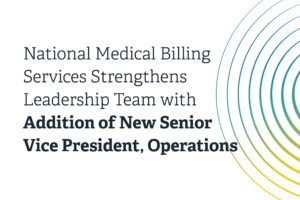 National_Medical_Billing_Services_strengthens_leadership_team_with_addition_of_new_senior_vice_president_of_operations
