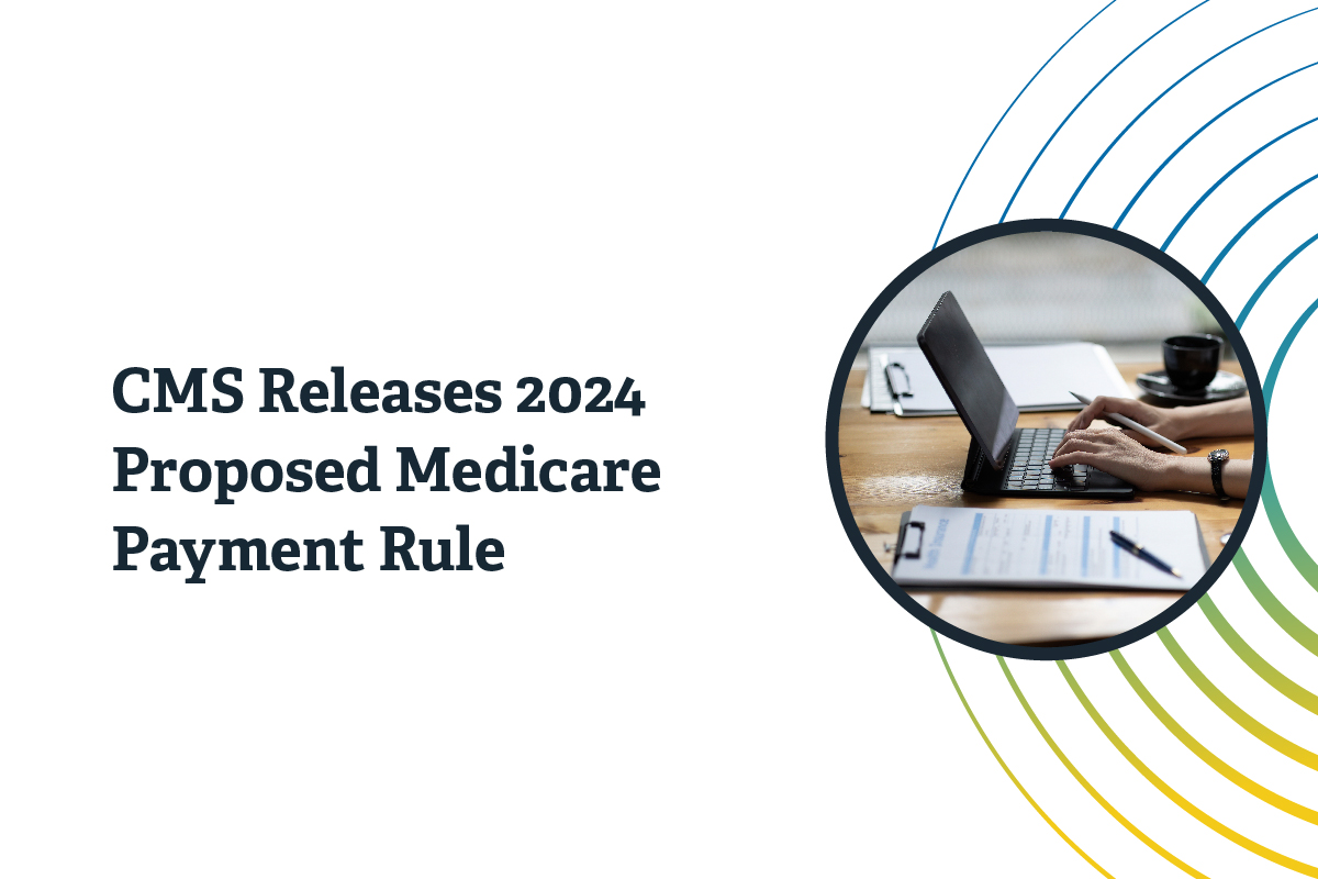 CMS Releases 2024 Proposed Medicare Payment Rule An Overview nimble
