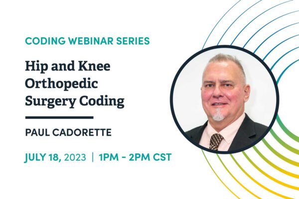Hip and Knee Orthopedic Surgery Coding
