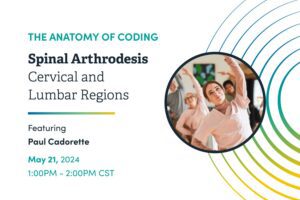 2024-anatomy-of-coding-spinal-arthrodesis-cervical-lumbar-regions