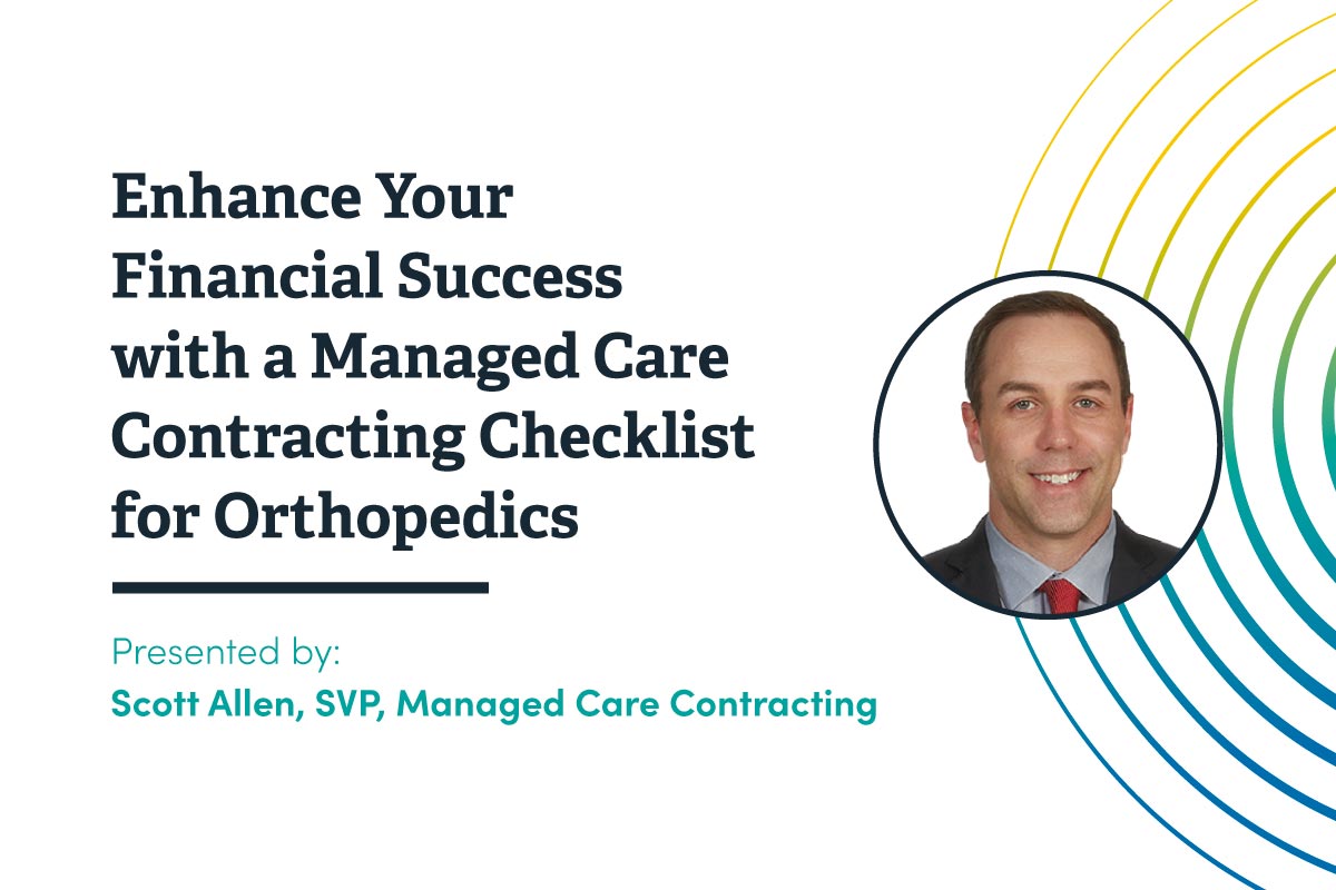 Nimble Enhance Your Financial Success with a Managed Care Contract for Orthopedics