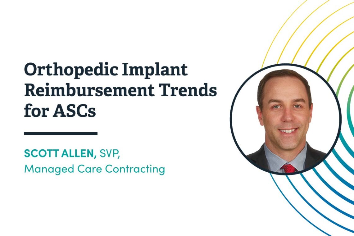 Orthopedic Implant Trends for ASCs