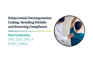 Subacromial Decompression Coding: Avoiding Pitfalls and Ensuring Compliance